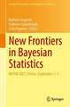 New Frontiers in Bayesian Statistics: BAYSM 2021, Online, September 1–3