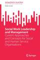 Social Work Leadership and Management: Current Approaches and Concepts for Social and Human Service Organisations