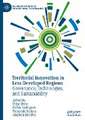 Territorial Innovation in Less Developed Regions: Governance, Technologies, and Sustainability