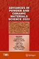 Advances in Powder and Ceramic Materials Science 2023