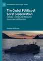 The Global Politics of Local Conservation: Climate Change and Resource Governance in Namibia