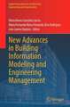 New Advances in Building Information Modeling and Engineering Management