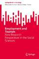 Employment and Tourism: New Research Perspectives in the Social Sciences