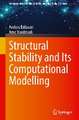 Structural Stability and Its Computational Modelling