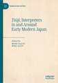 Tsūji, Interpreters in and Around Early Modern Japan