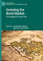 Greening the Bond Market: A European Perspective