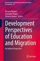 Development Outlook of Education and Migration: An Indian Perspective