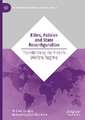 Elites, Policies and State Reconfiguration: Transforming the French Welfare Regime