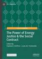 The Power of Energy Justice & the Social Contract