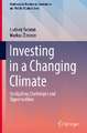 Investing in a Changing Climate: Navigating Challenges and Opportunities