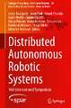 Distributed Autonomous Robotic Systems: 16th International Symposium