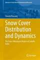 Snow Cover Distribution and Dynamics: The Trans-Himalayan Region of Ladakh, India