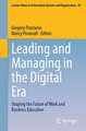 Leading and Managing in the Digital Era: Shaping the Future of Work and Business Education