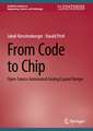 From Code to Chip: Open-Source Automated Analog Layout Design