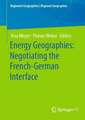 Energy Geographies: Negotiating the French-German Interface