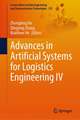 Advances in Artificial Systems for Logistics Engineering IV
