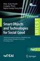 Smart Objects and Technologies for Social Good