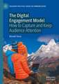 The Digital Engagement Model