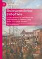 Shakespeare Behind Barbed Wire