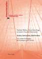 Action, Interaction, Intervention: a la Croisee Du Langage, de La Pratique Et Des Savoirs