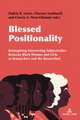 Blessed Positionality