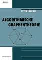 Algorithmische Graphentheorie