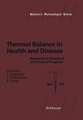 Thermal Balance in Health and Disease: Recent Basic Research and Clinical Progress