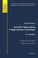 Scientific Opportunism L’Opportunisme scientifique: An Anthology