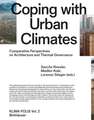 Coping with Urban Climates – Comparative Perspectives on Architecture and Thermal Governance