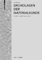 Grundlagen der Materialkunde – Farbstoffe, Kunststoffe, Textilien, Metalle