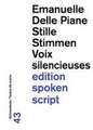 Stille Stimmen / Voix silencieuses