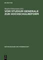 Vom Studium Generale zur Hochschulreform: Die "Oberaudorfer Gespräche" als Forum gewerkschaftlicher Hochschulpolitik 1950–1968