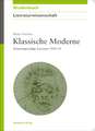 Klassische Moderne: Deutschsprachige Literatur 1918-33