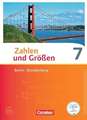 Zahlen und Größen 7. Schuljahr. Schülerbuch Berlin und Brandenburg