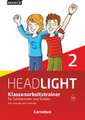 English G Headlight 02: 6. Schuljahr. Klassenarbeitstrainer mit Lösungen und Audios online