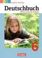 Deutschbuch 6. Schuljahr - Schülerbuch. Differenzierende Ausgabe Nordrhein-Westfalen