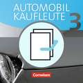 Automobilkaufleute 03. Fachkunde und Arbeitsbuch