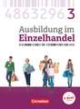 Ausbildung im Einzelhandel 3. Ausbildungsjahr - Allgemeine Ausgabe - Fachkunde