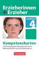 Erzieherinnen + Erzieher. Sozialpädagogische Bildungsarbeit in den Bildungsbereichen professionell gestalten. Kompetenzkarten