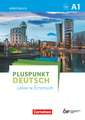 Pluspunkt Deutsch - Leben in Österreich A1 - Arbeitsbuch mit Lösungsbeileger und Audio-Download