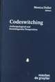 Codeswitching: Anthropological and Sociolinguistic Perspectives