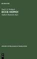 Ecce homo!: An Eighteenth Century Life of Jesus. Critical Edition and Revision of George Houston's Translation from the French