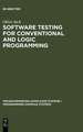 Software Testing for Conventional and Logic Programming