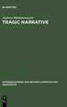 Tragic Narrative: A Narratological Study of Sophocles' Oedipus at Colonus