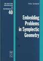 Embedding Problems in Symplectic Geometry