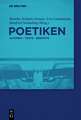 Poetiken: Autoren – Texte – Begriffe