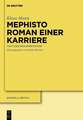 Mephisto. Roman einer Karriere: Text und Dokumentation