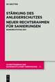 Stärkung des Anlegerschutzes. Neuer Rechtsrahmen für Sanierungen.: Bankrechtstag 2011