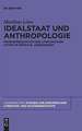 Idealstaat und Anthropologie: Problemgeschichte der literarischen Utopie im späten 18. Jahrhundert