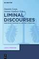 Liminal Discourses: Subliminal Tensions in Law and Literature